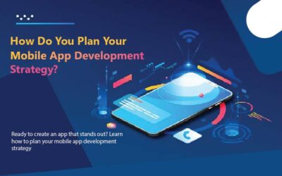 How to Plan Your Mobile App Development Strategy