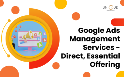 Accelerate Business Expansion With Expert – Google Ads Management Services